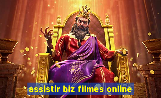 assistir biz filmes online